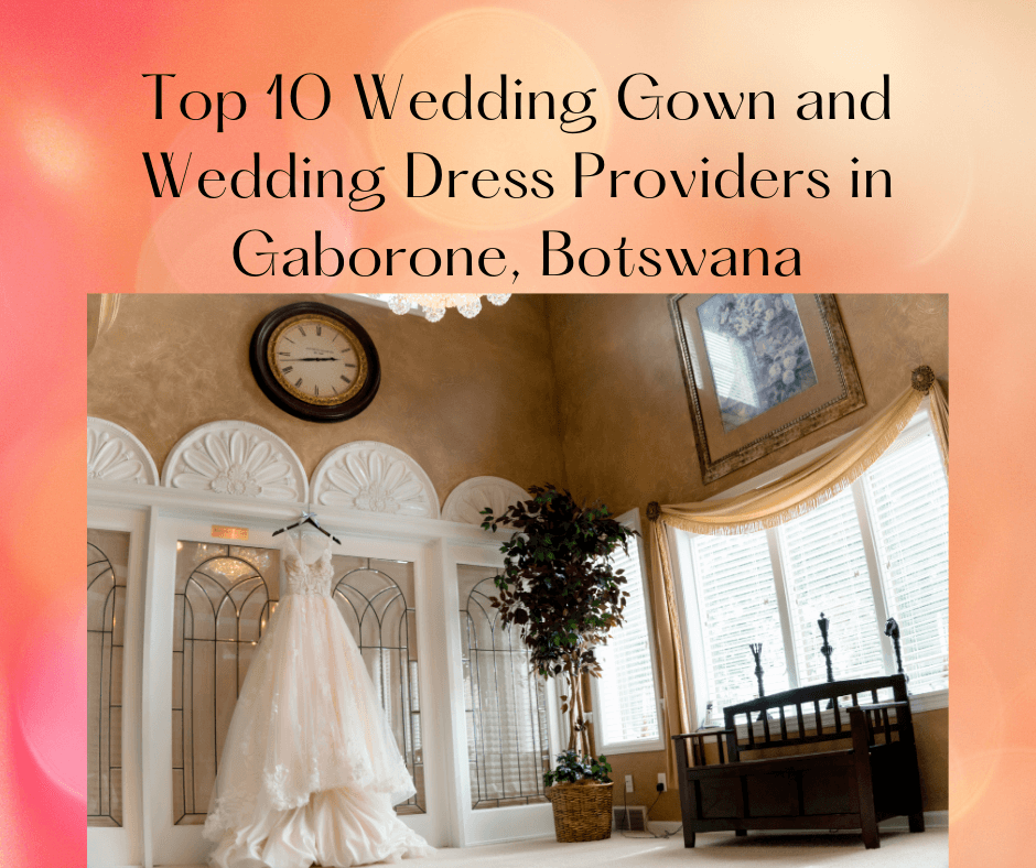 Wedding Dresses in Botswana